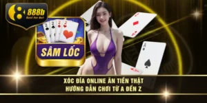 Sâm Lốc Online - Cách Chơi Hiệu Quả Để Kiếm Tiền Mỗi Ngày